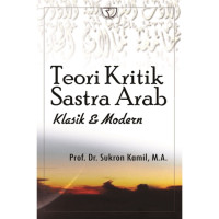 Image of Teori kritik sastra arab klasik & modern/Sukron Kamil