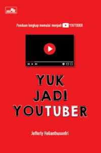 Image of Yuk jadi you tuber/Jefferly Helianthusonfri