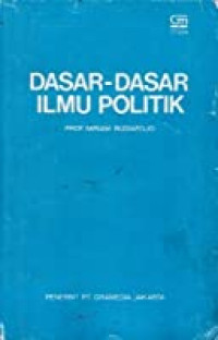Image of Dasar-dasar ilmu politik/Miriam Budiardjo