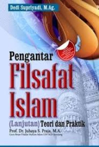 Image of Pengantar Filsafat Islam:Konsep Filsuf dan Ajarannya / Dedi Supriyadi