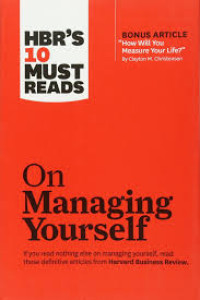 Image of Hbrs 10 must reads on managing yourself:if you read nothing else on leadership read these definitive from harvard business review/ Cristensen;Clayton M