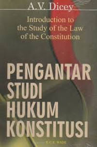 Image of Pengantar studi hukum konstitusi/ A.V.Dicey