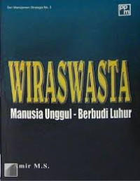 Image of Wiraswasta manusia unggul berbudi luhur/ Amir M.S