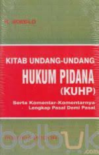 Image of Kitab undang-undang hukum pidana (KUHP):Serta komentar-komentarnya lengkap pasal demi pasal/ R.Soesilo