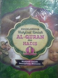 Image of Ensiklopedia mukjizat ilmiah Al-quran dan hadis 1-6/ Zaglul An-Najjar & Abdul Daim Kahil