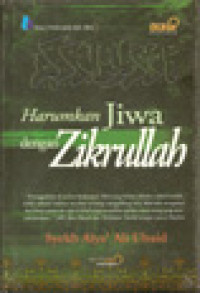 Image of Harumkan jiwa dengan zikrullah / Syekh Alya Ali Ubaid