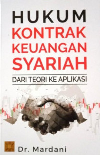 Image of Hukum kontrak keuangan syariah dari teori ke aplikasi/ Mardani