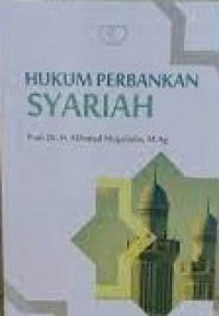 Image of Hukum perbankan syariah/Akhmad Mujahidin