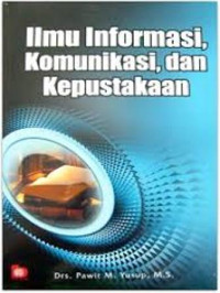 Image of Ilmu informasi komunikasi dan kepustakaan/ Pawit