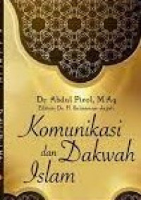 Image of Komunikasi dan dakwah islam/ Abdul Pirol