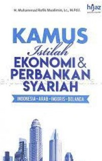 Image of Kamus istilah ekonomi & perbankan syariah: indonesia arab inggris belanda/ Muhammad Rofik Mualimin