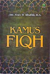 Image of Kamus fiqh/Ahsin W.Alhafidz