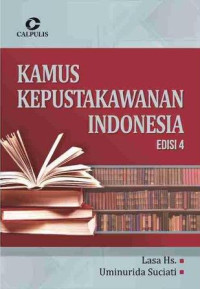 Image of Kamus kepustakawanan Indonesia/Lasa Hs.;Uminurida Suciati