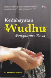 Image of Kedahsyatan Wudhu Penghapus Dosa/Moehari Kardjono