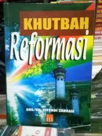 Image of Khutbah reformasi / Effendi Zarkasi