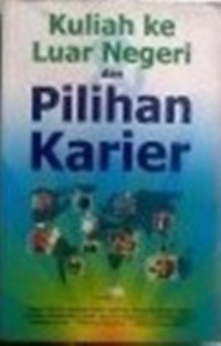 Image of Kuliah ke luar negeri dan pilihan karier / Purwanto