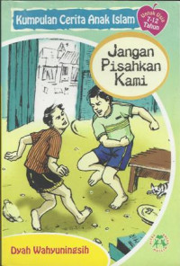 Image of Kumpulan cerita anak:jangan pisahkan kami/Dyah Wahyuningsih