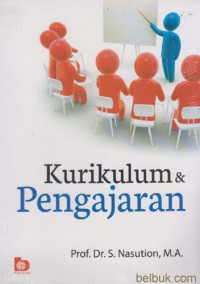 Image of Kurikulum dan pengajaran/S.Nasution