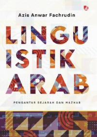 Image of Linguistik arab/ Azis Anwar Fachrudin
