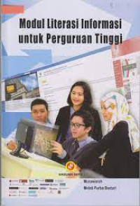 Image of Modul literasi informasi untuk perguruan tinggi/Munawaroh Et.All