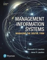 Image of Management information systems managing the digital firm/Kenneth C.Laudon
