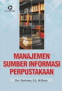 Image of Manajemen sumber informasi perpustakaan /Hartono