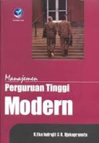 Image of Manajemen perguruan tinggi modern/ Richardus Eko Indrajit; Richardus Djokopranoto