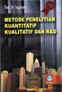 Image of Metode Penelitian kuantitatif kualitatif dan r&d/Sugiyono