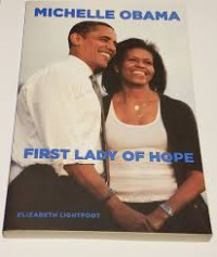 Image of Michelle obama:first lady of hope/ Elizabeth Lightfoot