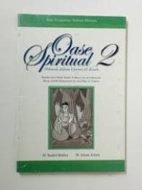 Image of Oase spiritual jilid 2:hikmah dalam ujaran & kisah / M.Syaiful Bakhri