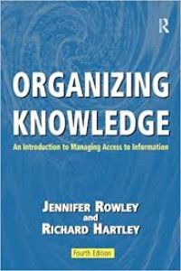 Image of Organizing Knowledge:introduction to managing access to introduction/