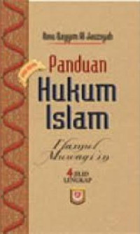 Image of Panduan hukum islam:ilamul muwaqiin /Ibnu Qayyim Al-Jauziyah;Penerjemah:Asep Saefullah Fm, Kamaluddim Saadiyatulharamain;Editor:Team Azzam