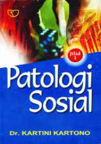 Image of Patologi sosial jilid 1/ Kartini Kartono