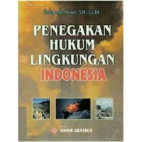 Image of Penegakan hukum lingkungan Indonesia/Sukanda Husin