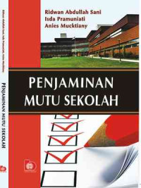 Image of Penjaminan mutu sekolah/Ridwan Abdullah Sani