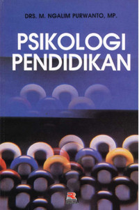 Image of Psikologi pendidikan/M. Ngalim Purwanto