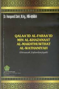 Image of Qalaaid Al-Faraaid Min Al-Khazanaat Al-Makhthuwthat Al-Wathaniyah:Diraasah Fyluwluwjiyah / Harapandi Dahri Et.All.