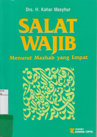 Image of Shalat wajib:menurut mazhab yang empat / Kahar Masyhur