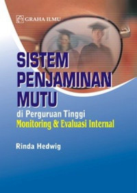 Image of Model sistem penjaminan mutu & proses penerapannya di perguruan tinggi/Rinda Hedwig