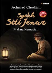 Image of Syekh siti jenar: makna kematian/ Achmad Chodjim
