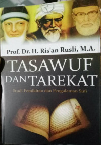 Image of Tasawuf dan tarekat:studi pemikiran dan pengalaman sufi / Risan Rusli