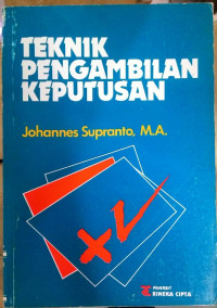 Image of Teknik pengambilan keputusan/Johannes Supranto