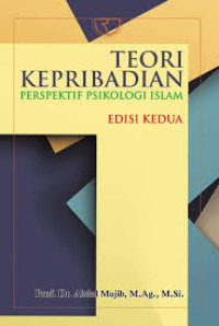 Image of Teori kepribadian:persfektif psikologi islam/Abdul Mujib