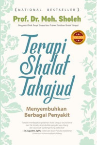 Image of Terapi salat tahajud: menyembuhkan berbagai penyakit/Moh.Soleh