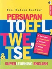 Image of Persiapan Toefl Twetse Super Learning English / Dadang Dachjar