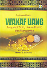 Image of Wakaf uang:perspektifhukumpositif dan manajemen / Sudirman Hasan