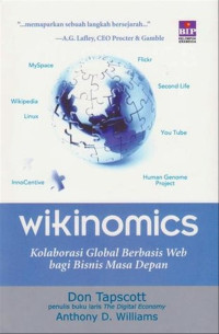 Image of Wikinomics:kolaborasi global berbasis web bagi bisnis masa depan/ Don Tapscott, Anthony D Williams